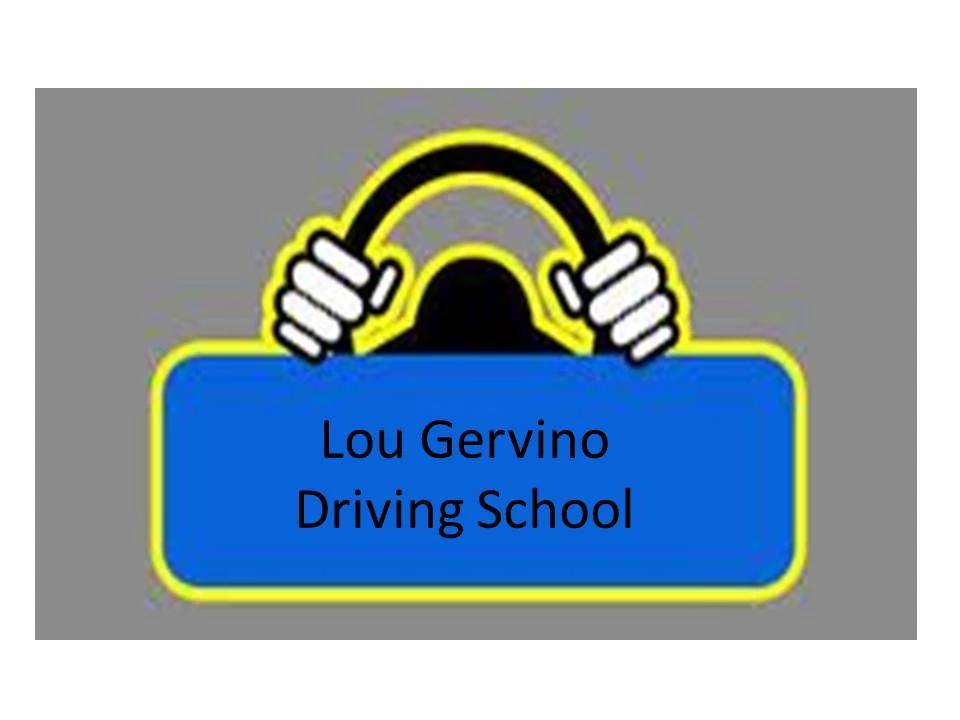 Lou Gervino Driving School